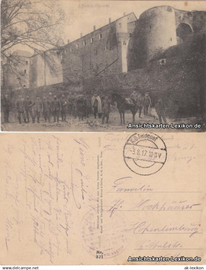 CPA Sedan Sedan Soldaten vor der Citadelle 1917