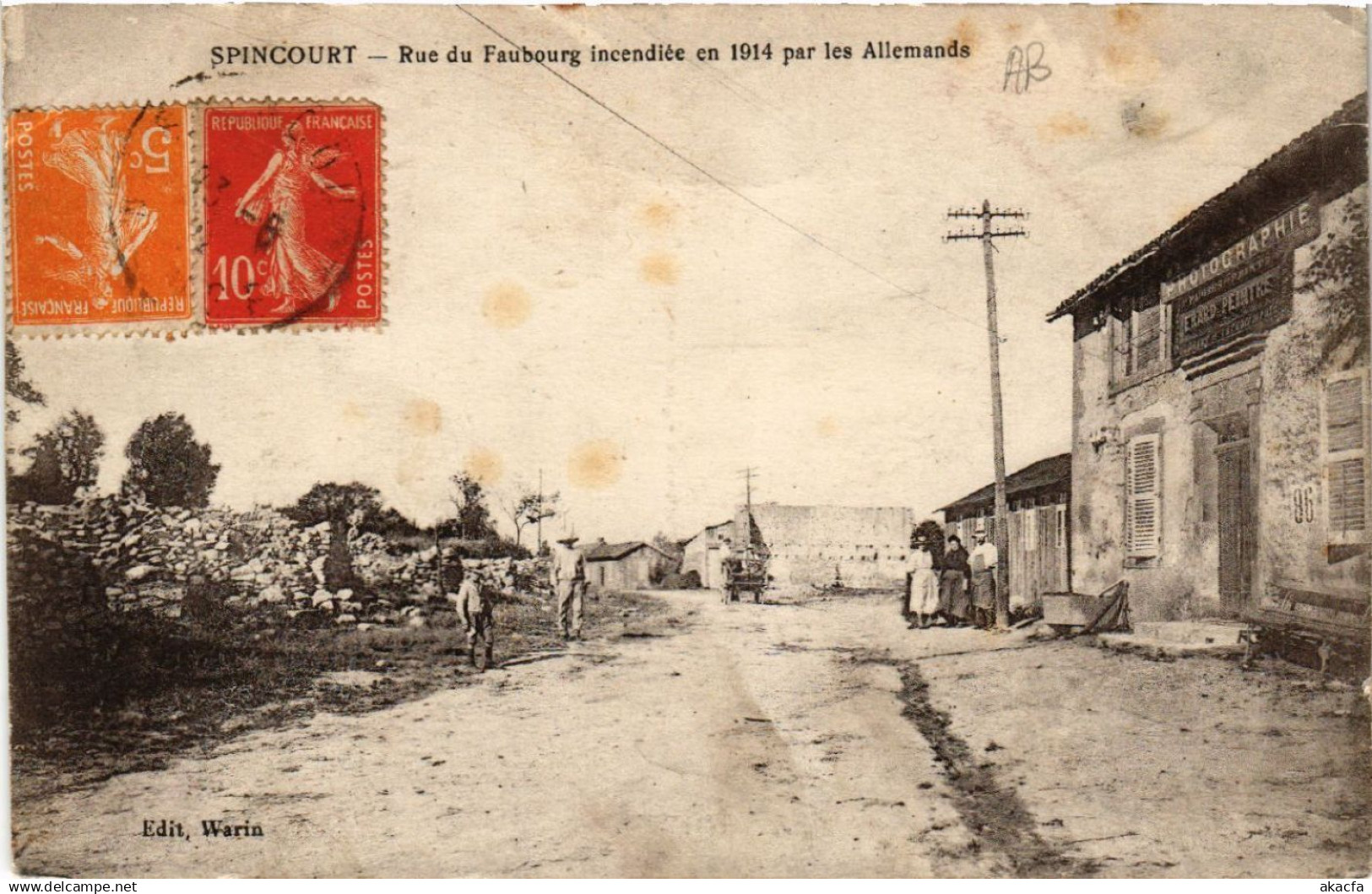 CPA Spincourt - Rue du Faubourg incendiée en 1914 par les Allemands (631187)