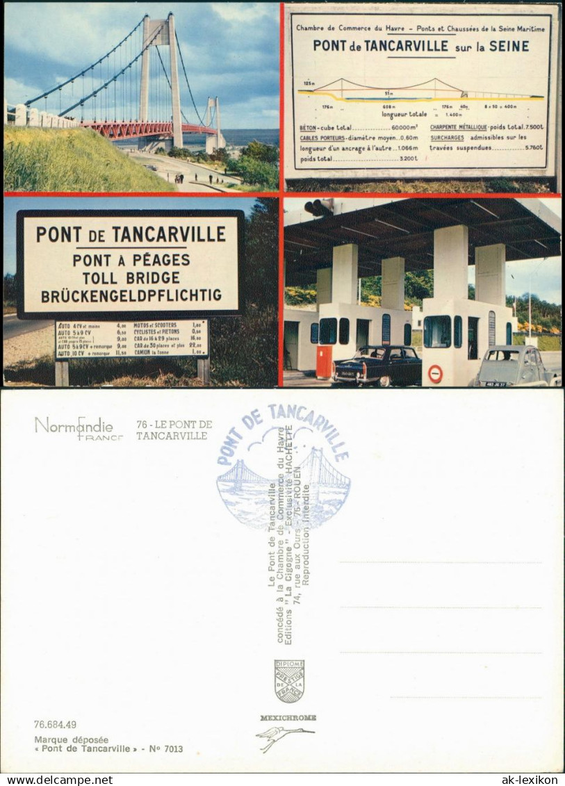 CPA Tancarville Brücke Pont de Tancarville Mautstelle Ente 1965