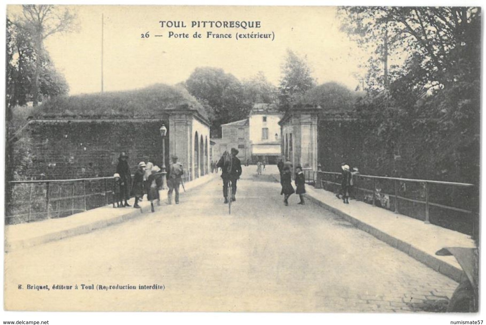 CPA TOUL - Porte de France ( extérieur ) - Ed. E. Briquet n°26 - Toul Pittoresque