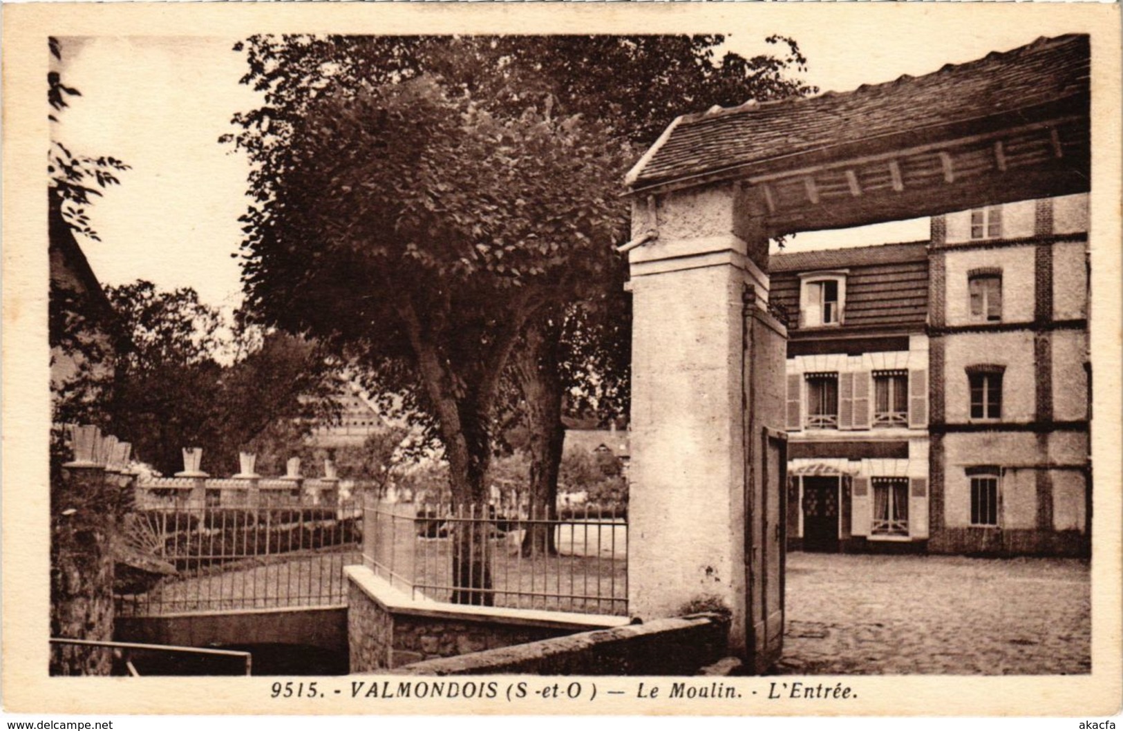 CPA VALMONDOIS - Le Moulin - L'Entree (107399)