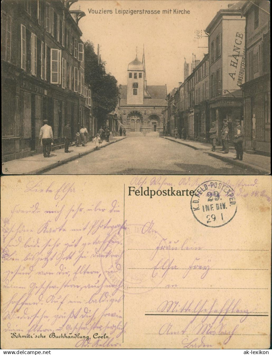 CPA Vouziers Vouziers Leipziger Straße Gel. Feldpost 1917