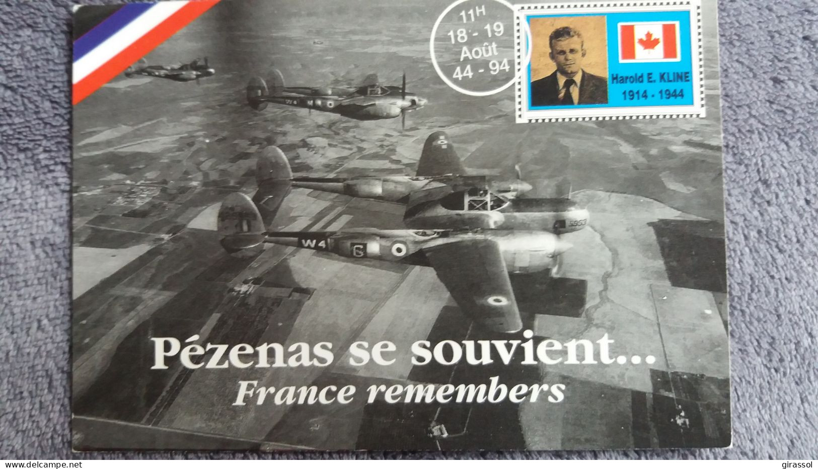 CPM PEZENAS SE SOUVIENT FRANCE REMEMBERS AOUT 1944 AVIATEUR CANADIEN HAROLD E KLINE ABATTU POUR LIBERATION DE PEZENAS