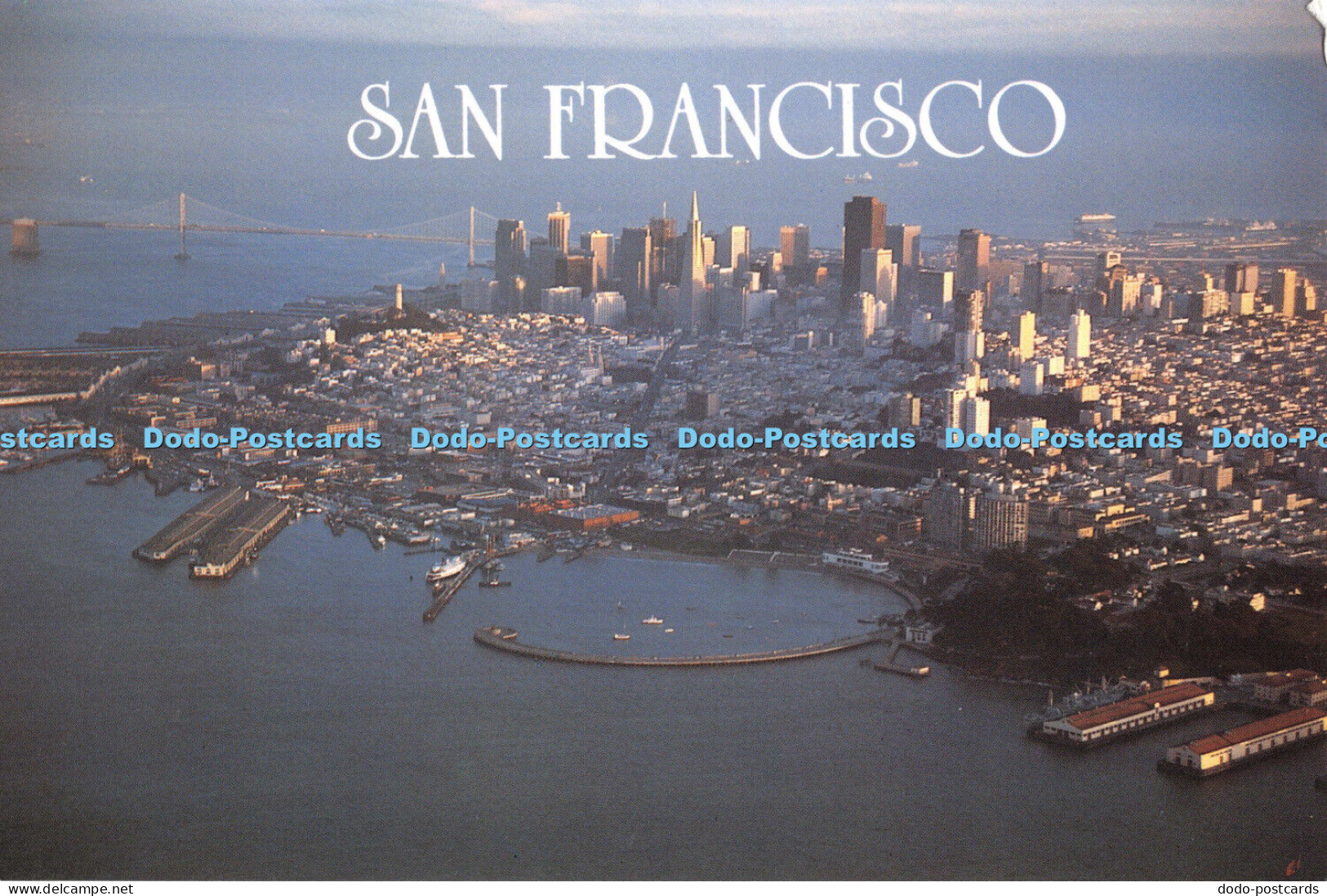 D007603 San Francisco. Aerial View Of San Francisco. Fisherman Wharf In Foregrou