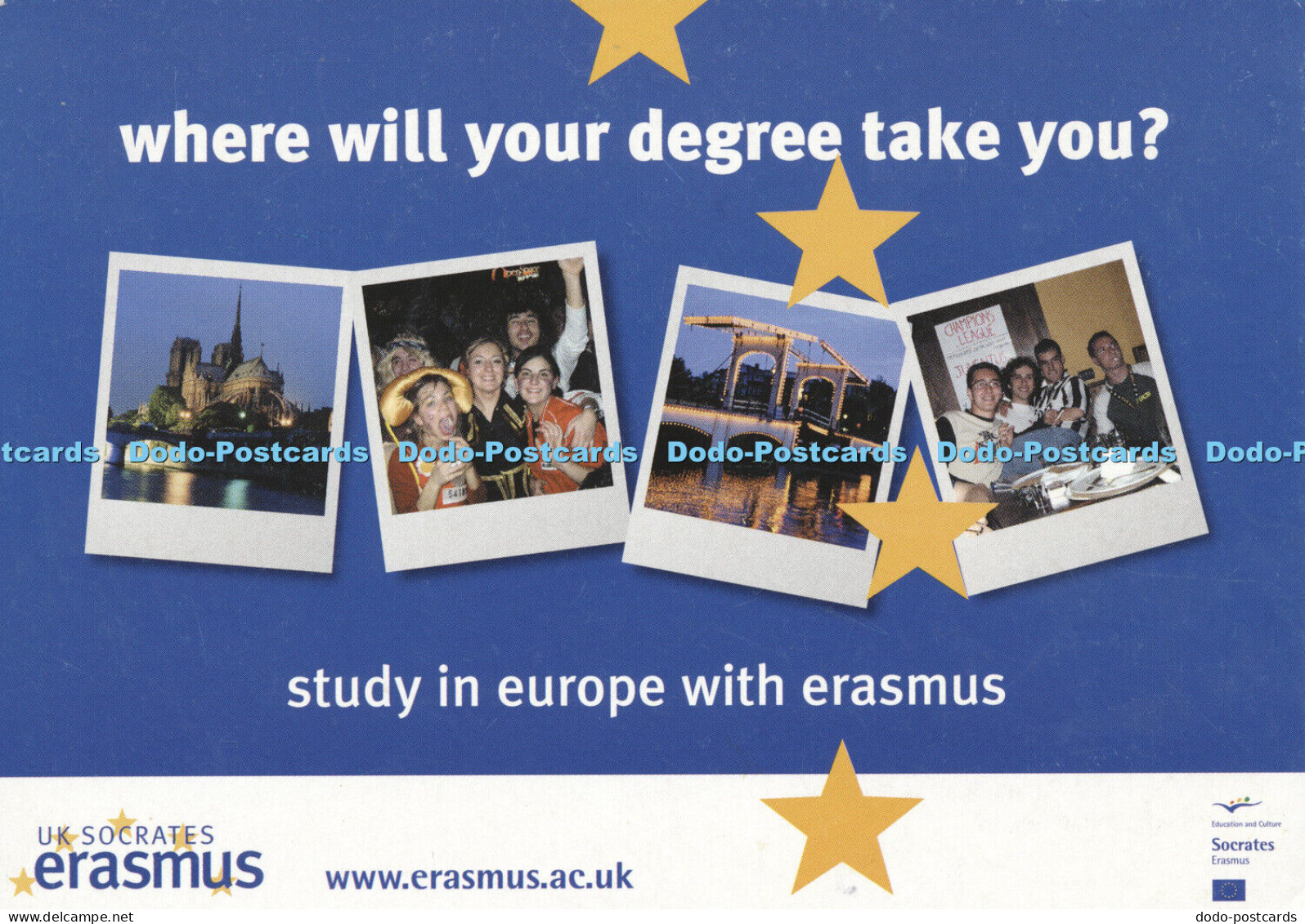 D027451 Socrates Erasmus. Study in Europe. Promote