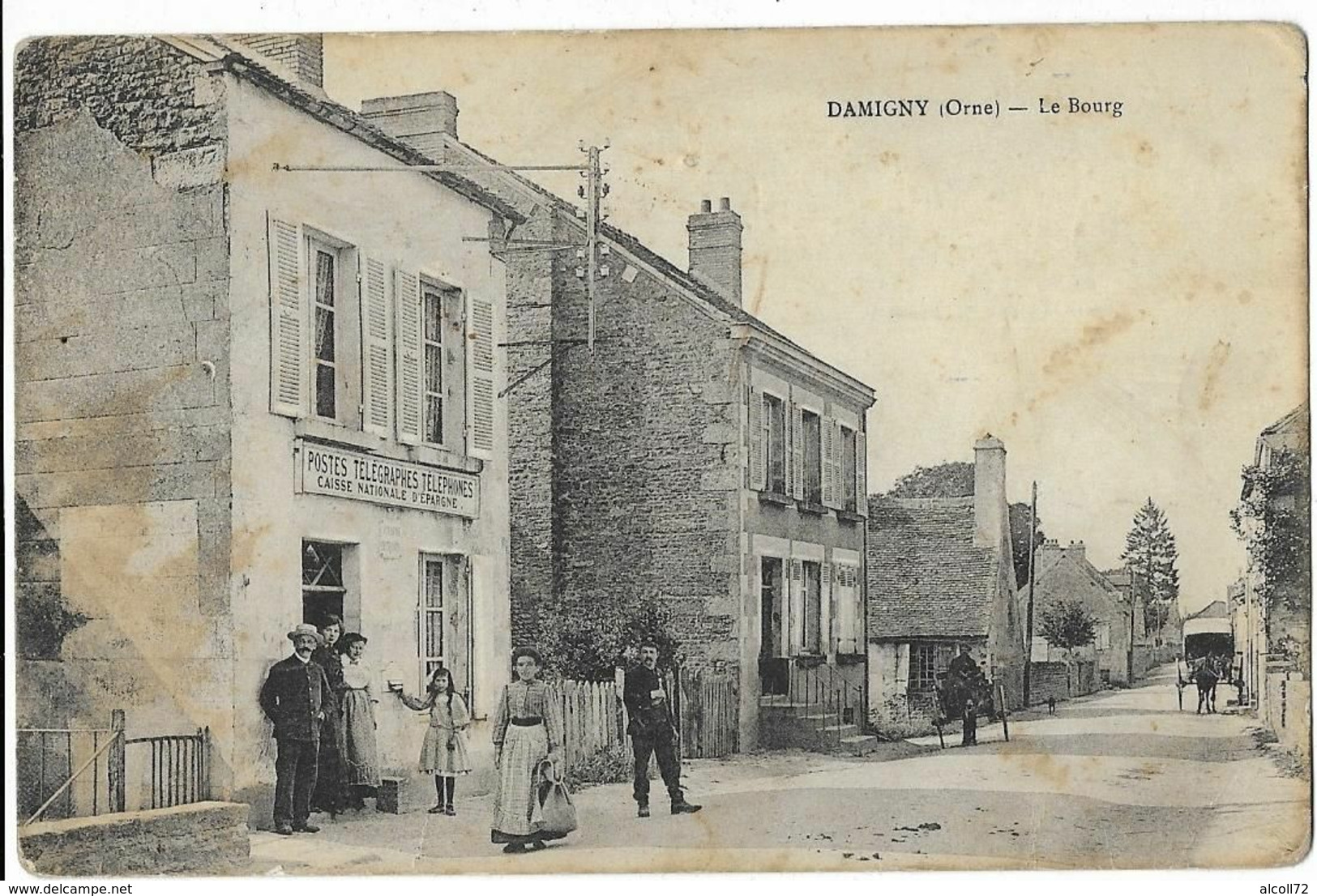 DAMIGNY: le Bourg - édit. Moisy (écrite par Paul Louveau 103è R.I. en cantonnement à Damigny)