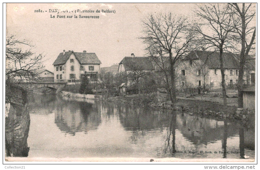 DANJOUTIN ... LE PONT SUR LA SAVOUREUSE