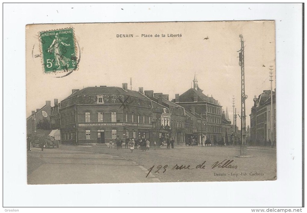 DENAIN PLACE DE LA LIBERTE (CAFE DE LA POSTE ET PETITE ANIMATION) 1911