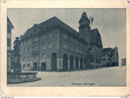 Rathaus Ebingen - Feldpost - Albstadt