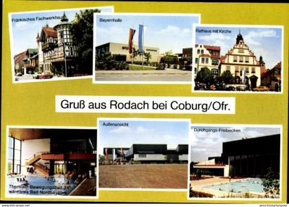 CPA Bad Rodach Oberfranken Bayern, Bayernhalle, Rathaus, Kirche, Fränkisches Fachwerkhaus