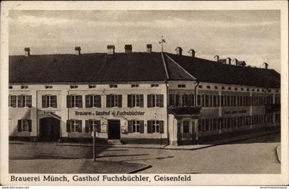 CPA Geisenfeld an der Ilm, Brauerei Münch, Gasthof Fuchsbüchler