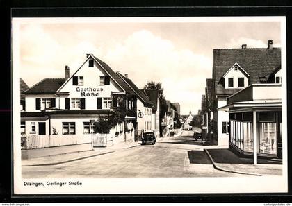 AK Ditzingen, Gerlinger Strasse mit Gasthaus Rose