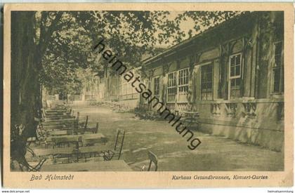 Bad Helmstedt - Kurhaus Gesundbrunnen - Konzert-Garten - Verlag Oswald Schmidt & Sohn Helmstedt