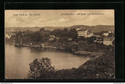 AK Bad Buckow /Kr. Lebus, Waldfrieden mit Park am Buckow-See