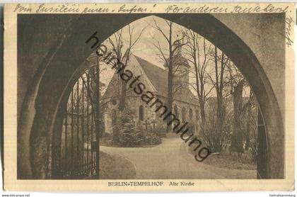 Berlin-Tempelhof - Alte Kirche - Verlag J. Goldiner Berlin