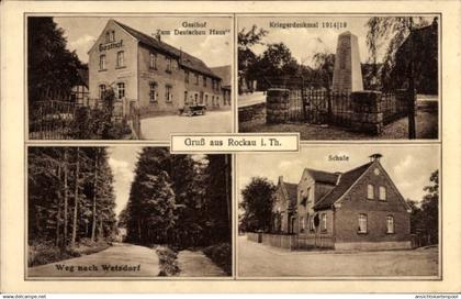 CPA Rockau Schkölen in Thüringen, Gasthof zum Deutschen Haus, Kriegerdenkmal, Schule