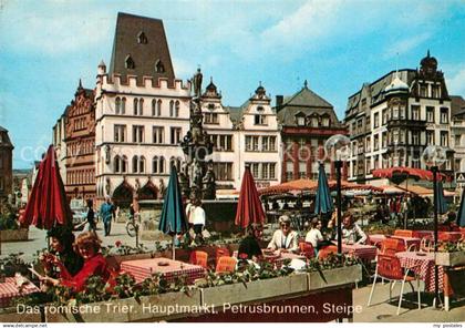 72955832 Trier Hauptmarkt Petrusbrunnen Steipe Strassencafe Trier