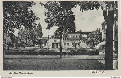 AK Berlin Hermsdorf Bahnhof Gasthof Cafe ? a Waidmannslust Frohnau Wittenau Borsigwalde Tegel Glienicke Reinickendorf