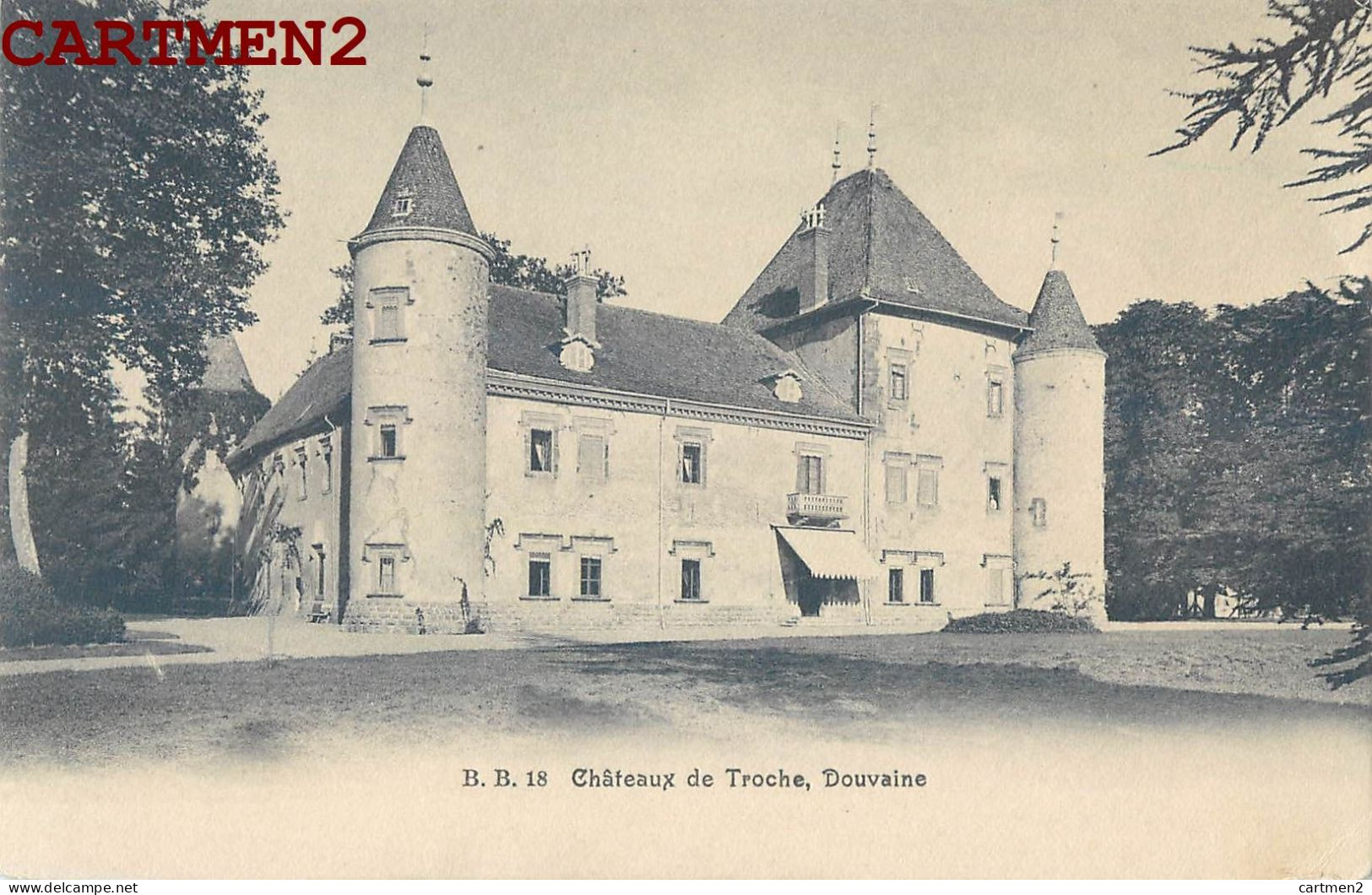 DOUVAINE CHATEAUX DE TROCHE