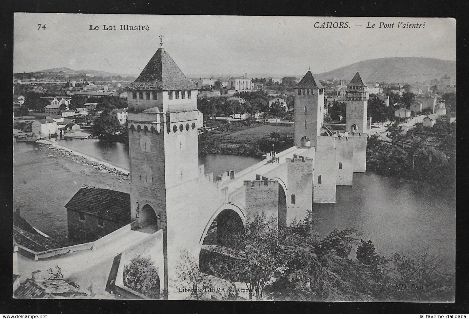 Dpt 46 - LOT - CAHORS - LE PONT VALENTRE