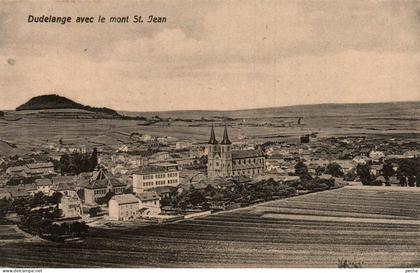 N°1547 V -cpa Dudelange -avec le Mont St Jean-