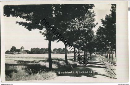 Buchholz Oberbarnim - Foto-Ansichtskarte ohne Verlagsangabe 30er Jahre