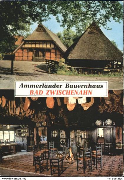 70841824 Bad Zwischenahn Bad Zwischenahn Ammerlaender Bauernhaus * Aschhausen