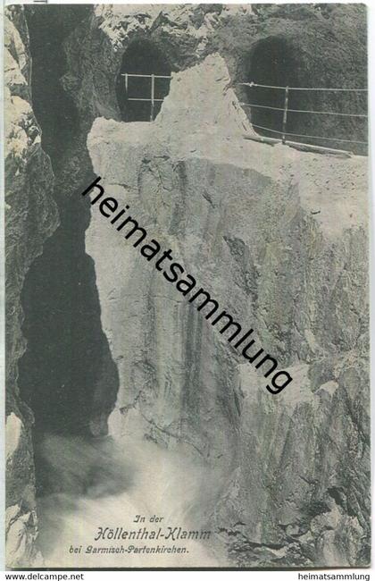 Höllentalklamm bei Garmisch-Partenkirchen - AK ca. 1910 - Verlag B. Johannes Garmisch-Partenkirchen