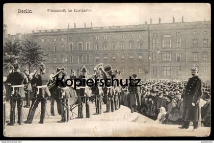 ALTE POSTKARTE BERLIN PLATZMUSIK LUSTGARTEN Musik Musiker Musician Orchestre Uniform Uniforme 1909 Musikkapelle Berlino