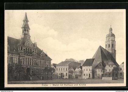 AK Calau, Markt mit Rathaus und Kirche