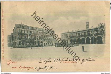 Erlangen - Bahnhofsplatz - Verlag Th. Blaesing'schen Buchhandlung Erlangen