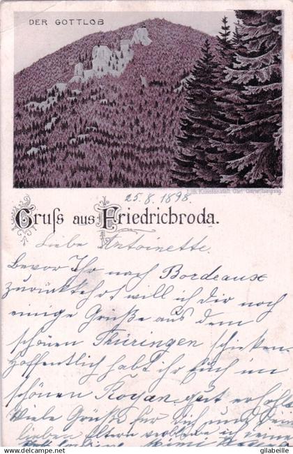 gruss aus FRIEDRICHRODA - thuringe - der Gottlob - litho  1898