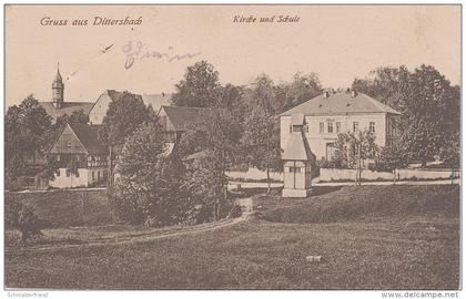 AK Gruss Dittersbach Kirche Schule bei Burkersdorf Frauenstein Dippoldiswalde Mulda Dorfchemnitz Nassau Lichtenberg