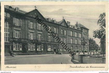 Neuwied - Krankenhaus des Frauenvereins - Verlag Ernst Gronemeyer Neuwied