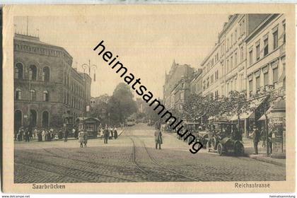 Saarbrücken - Reichsstrasse - Verlag V. Rithausen Saarbrücken