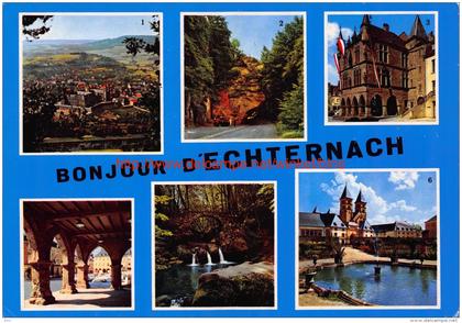 Bonjour de - Echternach