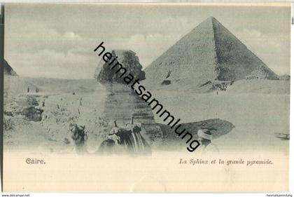 La Sphinx et la grande Pyramide - AK ohne Verlagsangabe ca. 1895