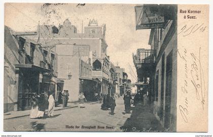 CPA - SUEZ (Egypte) - Rue Kormar à Suez