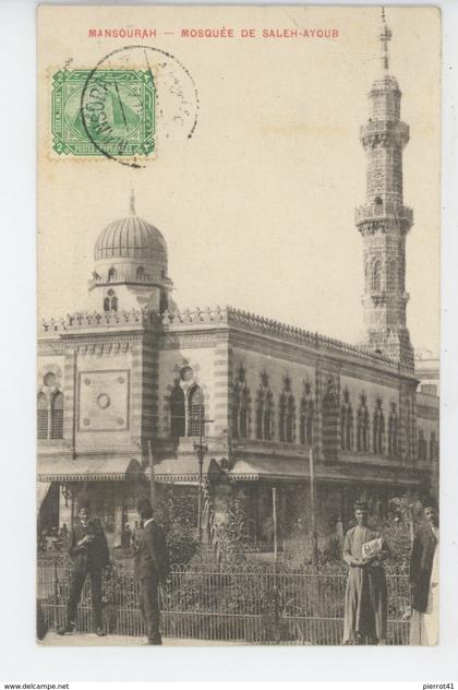 AFRIQUE - EGYPTE - MANSOURAH - Mosquée de Saleh Ayoub