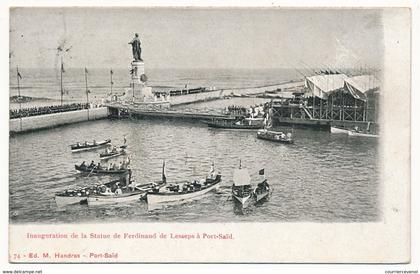 CPA - EGYPTE - PORT-SAID - Inauguration de la statue de Ferdinand de Lesseps à Port-Saïd