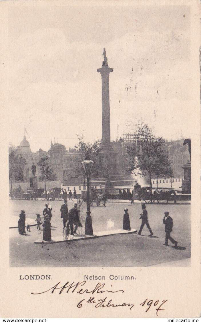 ENGLAND - London - Nelson Column 1907