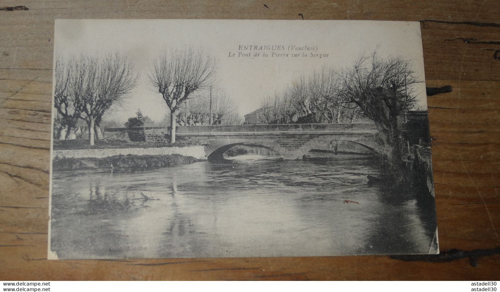 ENTRAIGUES : le pont de la Pierre sur la Sorgue   ........... AS-15548