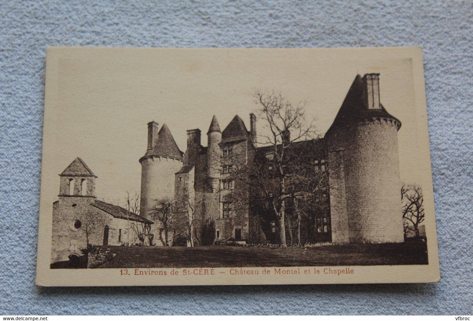 environs de Saint Céré, château de Montal et la chapelle, Lot 46