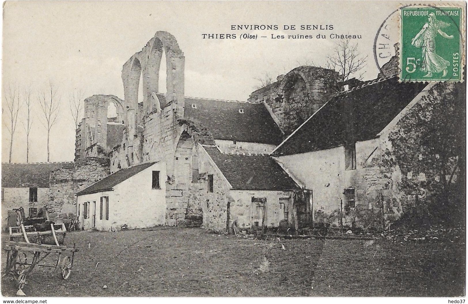 Environs de Senlis - Thiers - Les Ruines du Château