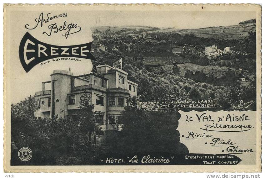 Erezée :  Hotel   ' La Clairière  '