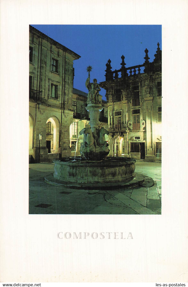 ESPAGNE SANTIAGO DE COMPOSTELA SANTIAGO DE COMPOSTELA