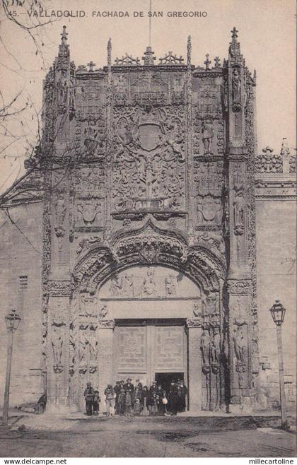 SPAIN - Valladolid - Fachada de San Gregorio