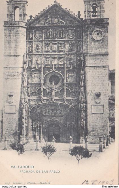 SPAIN - Valladolid - Fachada de San Pablo