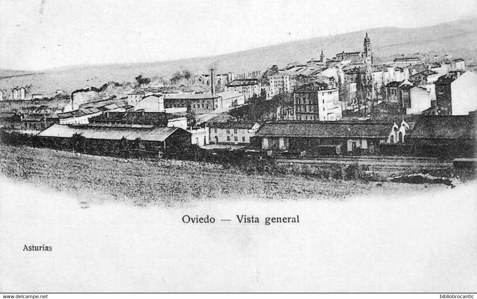 ESPANA /ASTURIAS/ POSTAL PRECURSOR - OVIEDO - VISTA GENERAL < DESDE LA ESTACION DEL NORTE