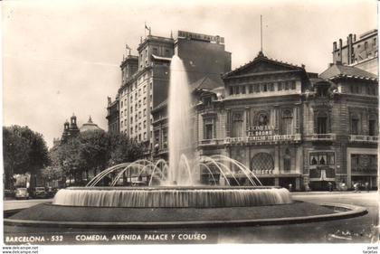 POSTAL   BARCELONA -CATALUNYA  -COMEDIA-AV.PALACE Y COLISEO